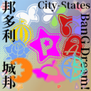 BanG Dream! City-States
