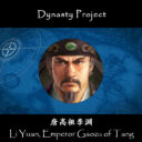 Phantagonist’s Li Yuan (Emperor Gaozu of Tang)